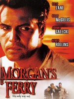 Morgan's Ferry (2001) afişi