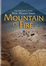 Mountain Of Fire: The Discovery Of The Real Mount Sinai (2002) afişi
