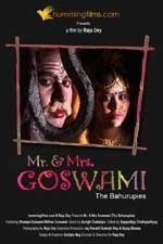 Mr. & Mrs. Goswami (The Bahurupies) (2008) afişi