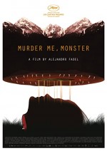 Murder Me, Monster (2018) afişi