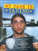 My Name is Tanino (2002) afişi