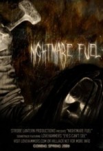 Nightmare Fuel (2009) afişi
