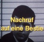 Nachruf Auf Eine Bestie (1985) afişi