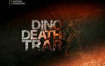 National Geographic: Dino Death Trap (2007) afişi