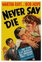Never Say Die (1939) afişi