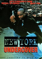 New York Undercover (1994) afişi
