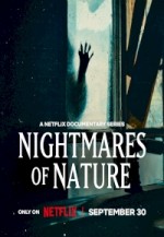 Nightmares of Nature (2025) Fragman (2025) afişi