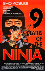 Nine Deaths Of The Ninja (1985) afişi
