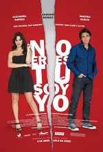 No Eres Tú, Soy Yo (2010) afişi