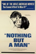 Nothing But A Man (1964) afişi