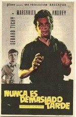 Nunca Es Demasiado Tarde (1956) afişi