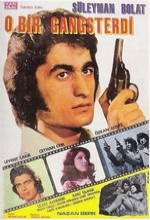 O Bir Gangsterdi (1973) afişi