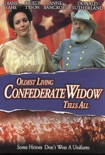 Oldest Living Confederate Widow Tells All (1994) afişi