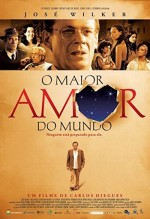 O Maior Amor Do Mundo (2006) afişi