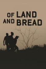 Of Land and Bread (2019) afişi