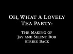 Oh, Ne Tatlı Bir Çay Partisi (2004) afişi