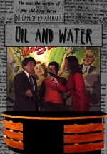 Oil & Water (2006) afişi