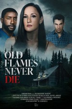 Old Flames Never Die (2022) afişi