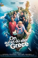 On aurait dû aller en Grèce (2024) afişi