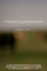 On the Revolutions of Heavenly Spheres (2007) afişi