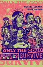 Only the Good Survive (2023) afişi