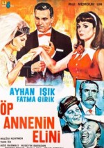 Öp Annenin Elini (1964) afişi