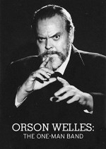 Orson Welles: The One-man Band (1995) afişi