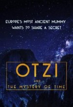 Otzi and the Mystery of Time (2017) afişi