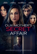 Our Mother's Secret Affair (2024) afişi