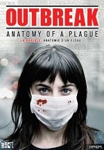 Outbreak: Anatomy Of A Plague (2010) afişi