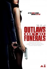 Outlaws Don't Get Funerals (2019) afişi