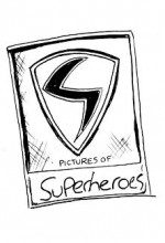 Pictures Of Superheroes (2012) afişi