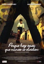 Porque Hay Cosas Que Nunca Se Olvidan (2008) afişi