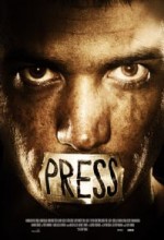 Press (2010) afişi Press (2010) afişi