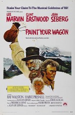 Paint Your Wagon (1969) afişi