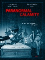 Paranormal Calamity (2010) afişi