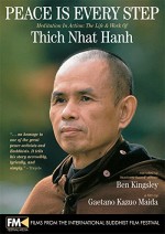 Peace ıs Every Step: Meditation In Action: The Life And Work Of Thich Nhat Hanh (1998) afişi
