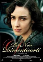 Per Non Dimenticarti (2006) afişi
