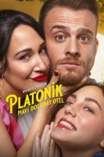 Platonik: Mavi Dolunay Otel (2025) Fragman (2025) afişi