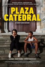Plaza Catedral (2021) afişi