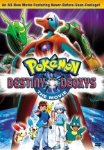 Pokemon: Destiny Deoxys (2004) afişi Pokemon: Destiny Deoxys (2004) afişi