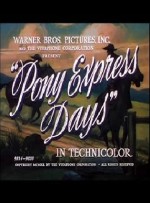 Pony Express Days (1940) afişi