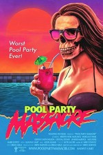 Pool Party Massacre (2017) afişi