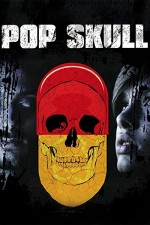 Pop Skull (2007) afişi