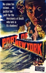 Port Of New York (1949) afişi