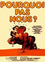 Pourquoi Pas Nous? (1981) afişi