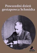 Powszedni Dzien Gestapowca Schmidta (1964) afişi