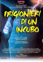 Prigionieri Di Un Incubo (2001) afişi
