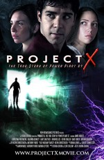 Project X: The True Story Of Power Plant 67 (2007) afişi