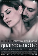 Quando La Notte (2011) afişi
